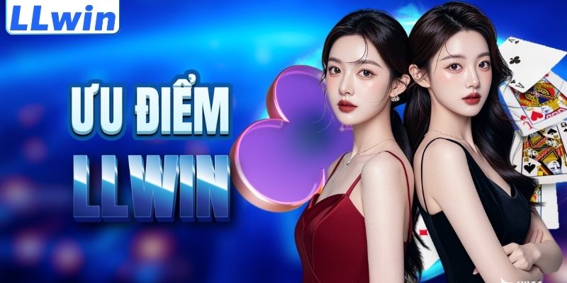 LLwin – Trang FIZRA Chính Thức Của LLwin > Tham Gia Sảnh Casino Mới Nhất 11 Lợi thế nổi trội của thương hiệu LLWIN